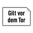 Gilt vor dem Tor