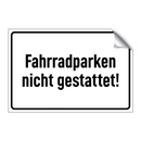 Fahrradparken nicht gestattet!