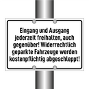 Eingang und Ausgang jederzeit freihalten, auch gegenüber! Widerrechtlich geparkte Fahrzeuge werden kostenpflichtig abgeschleppt!