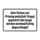 Kein Parken auf Privatgrundstück! Illegal geparkte Fahrzeuge werden kostenpflichtig abgeschleppt!