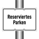 Reserviertes Parken
