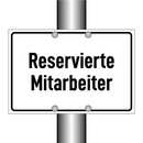 Reservierte Mitarbeiter