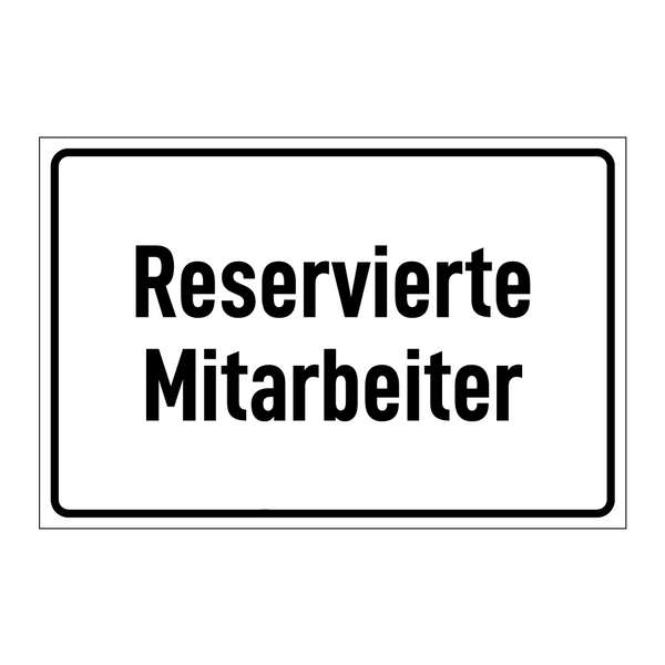 Reservierte Mitarbeiter