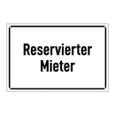 Reservierter Mieter