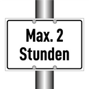 Max. 2 Stunden