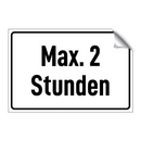 Max. 2 Stunden