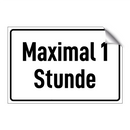Maximal 1 Stunde