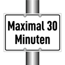 Maximal 30 Minuten