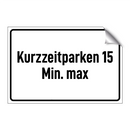 Kurzzeitparken 15 Min. max