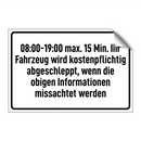 08:00-19:00 max. 15 Min. Ihr Fahrzeug wird kostenpflichtig abgeschleppt, wenn die obigen Informationen missachtet werden