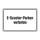 E-Scooter-Parken verboten