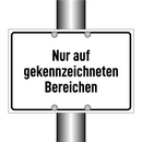 Nur auf gekennzeichneten Bereichen