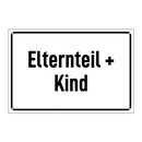 Elternteil + Kind