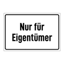Nur für Eigentümer