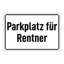 Parkplatz für Rentner
