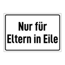 Nur für Eltern in Eile
