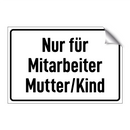 Nur für Mitarbeiter Mutter/Kind