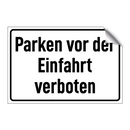Parken vor der Einfahrt verboten