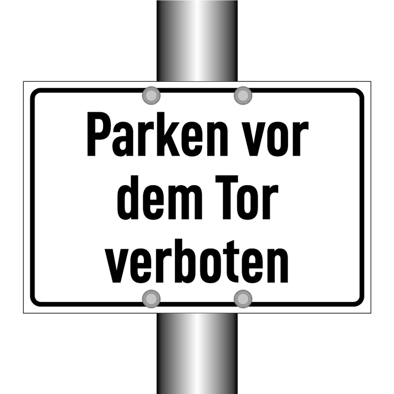 Parken vor dem Tor verboten