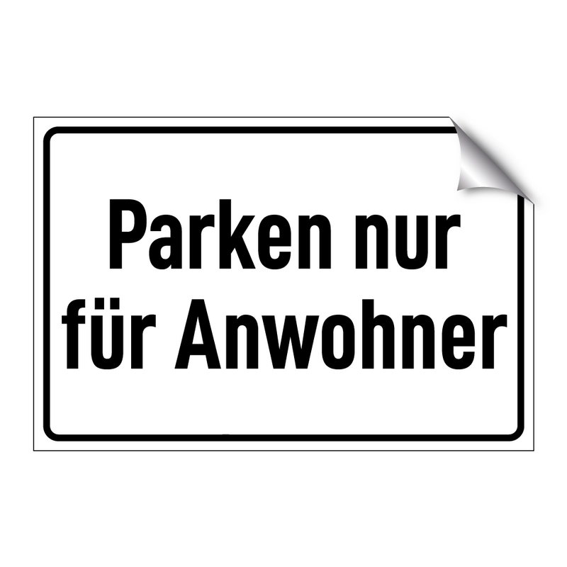 Parken nur für Anwohner