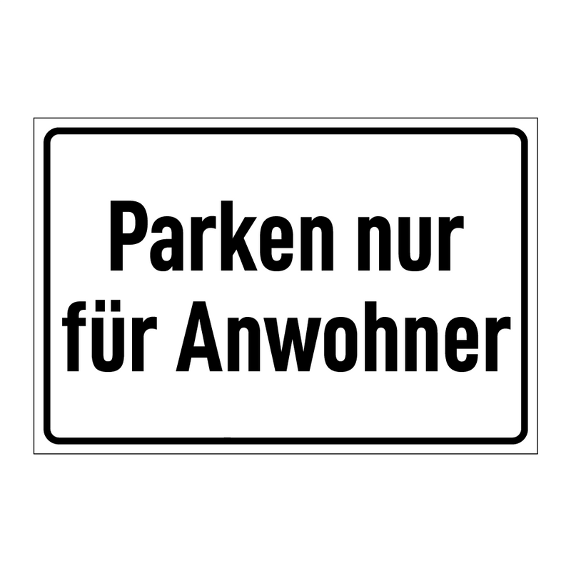 Parken nur für Anwohner
