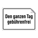 Den ganzen Tag gebührenfrei