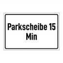 Parkscheibe 15 Min