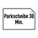 Parkscheibe 30 Min.
