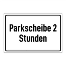 Parkscheibe 2 Stunden