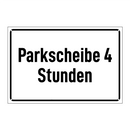 Parkscheibe 4 Stunden
