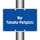 Nur Yamaha-Parkplatz