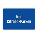 Nur Citroën-Parken