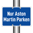 Nur Aston Martin Parken
