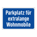 Parkplatz für extralange Wohnmobile