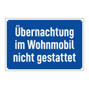 Übernachtung im Wohnmobil nicht gestattet
