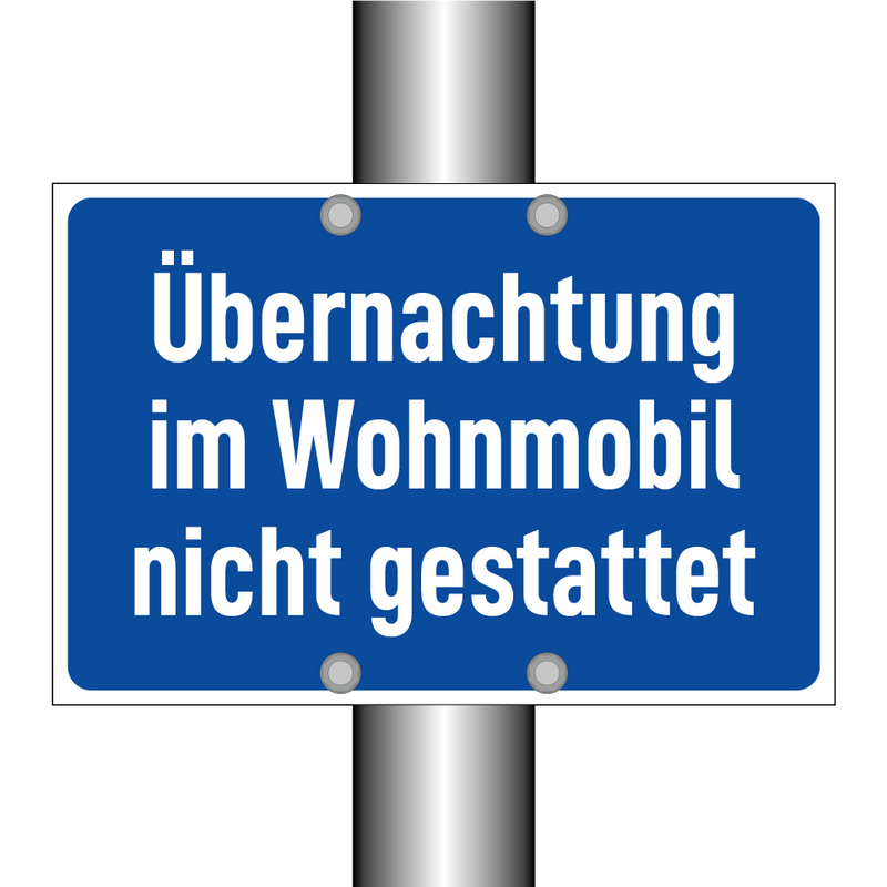 Übernachtung im Wohnmobil nicht gestattet