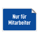 Nur für Mitarbeiter
