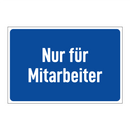 Nur für Mitarbeiter