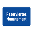 Reserviertes Management