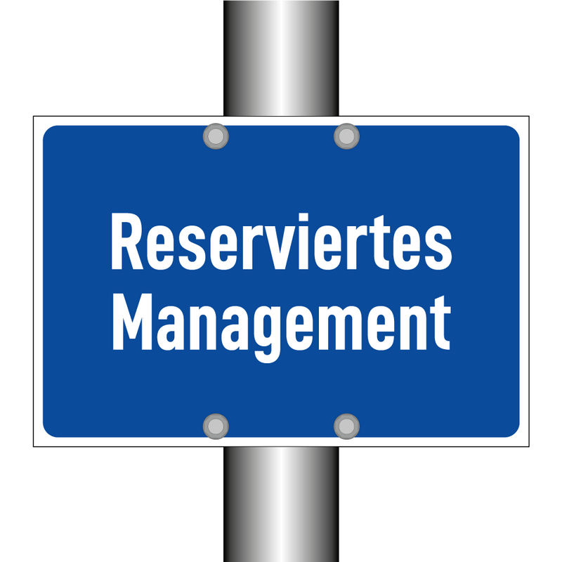 Reserviertes Management