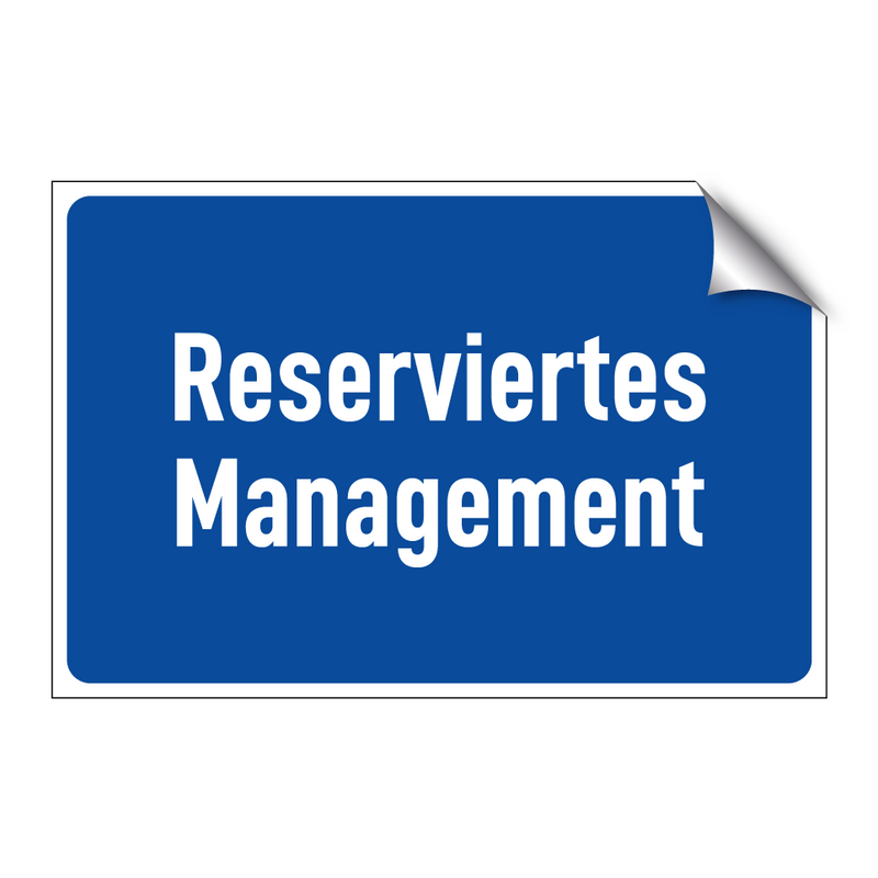 Reserviertes Management