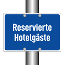 Reservierte Hotelgäste