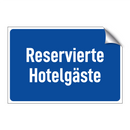Reservierte Hotelgäste