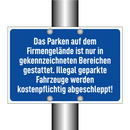 Das Parken auf dem Firmengelände ist nur in gekennzeichneten Bereichen gestattet. Illegal geparkte Fahrzeuge werden kostenpflichtig abgeschleppt!