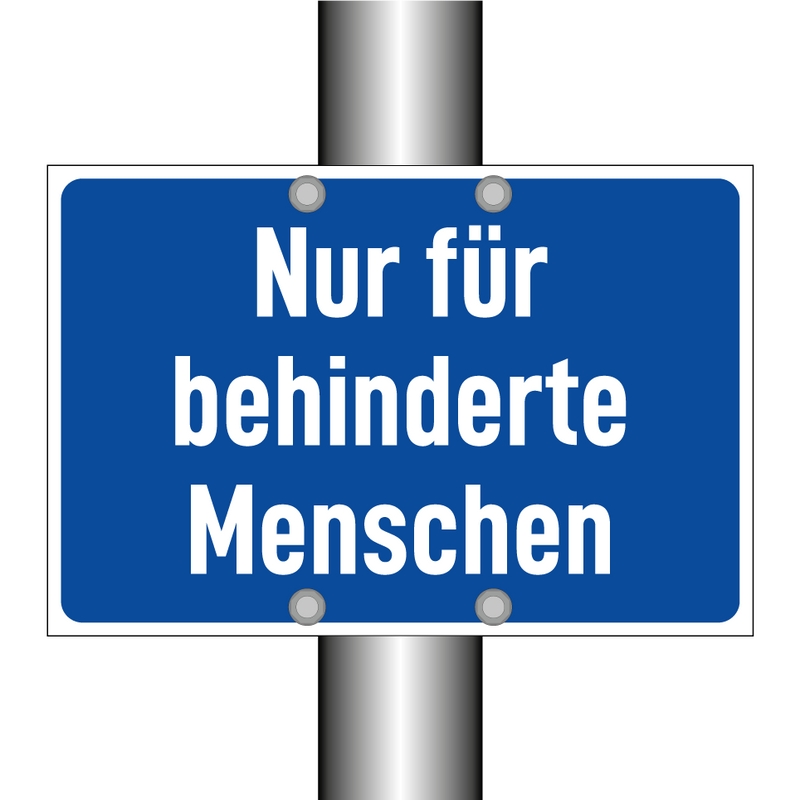 Nur für behinderte Menschen
