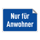 Nur für Anwohner