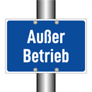 Außer Betrieb