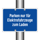 Parken nur für Elektrofahrzeuge zum Laden