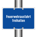 Feuerwehrausfahrt freihalten
