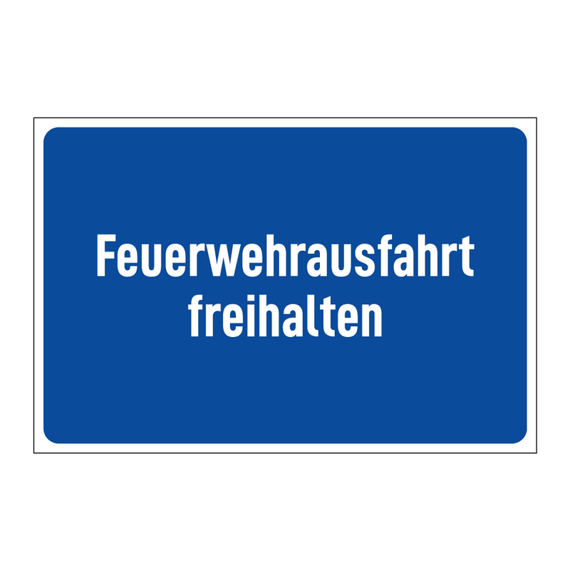 Feuerwehrausfahrt freihalten